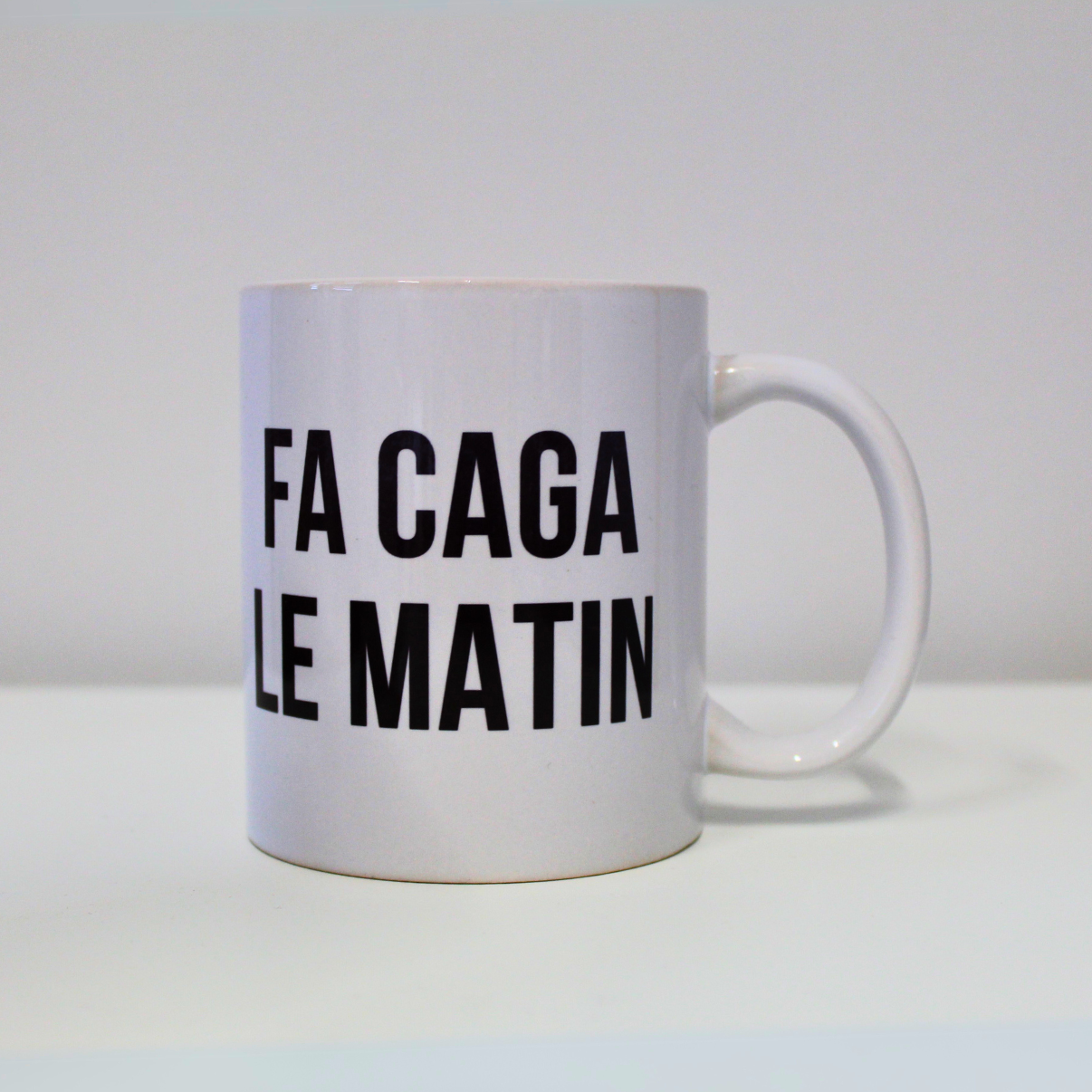 Mug "Fa caga le matin"
