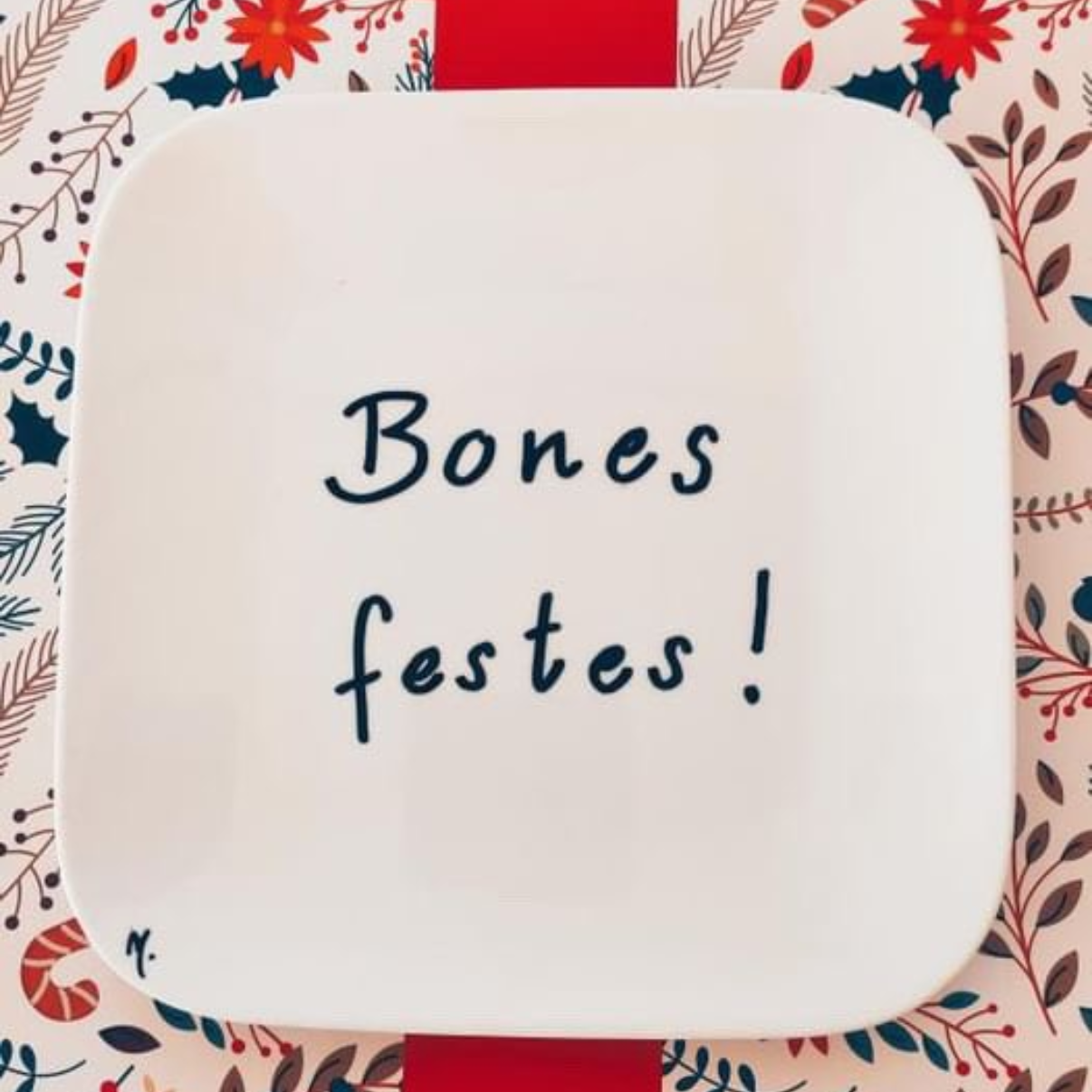 Petit plat carré "Bones festes"